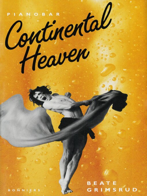 Title details for Continental heaven by Beate Grimsrud - Available